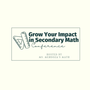 grow-your-impact-in-secondary-math-conference